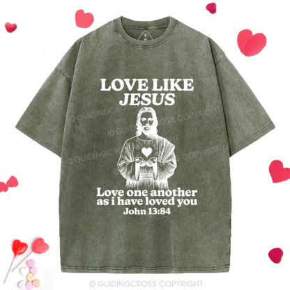 Love Like Jesus Christian Washed T-Shirt
