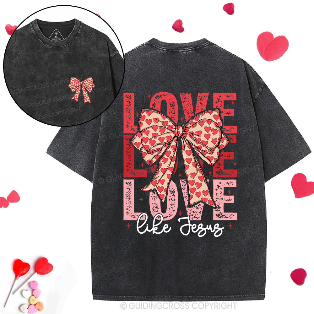 Love Like Jesus Christian Washed T-Shirt