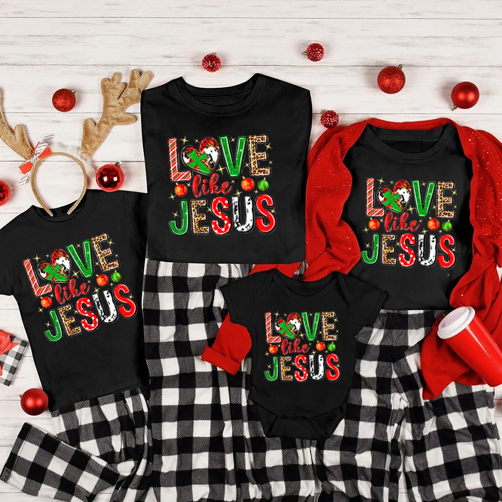 Love Like Jesus Christmas Christian Family Matching Shirts