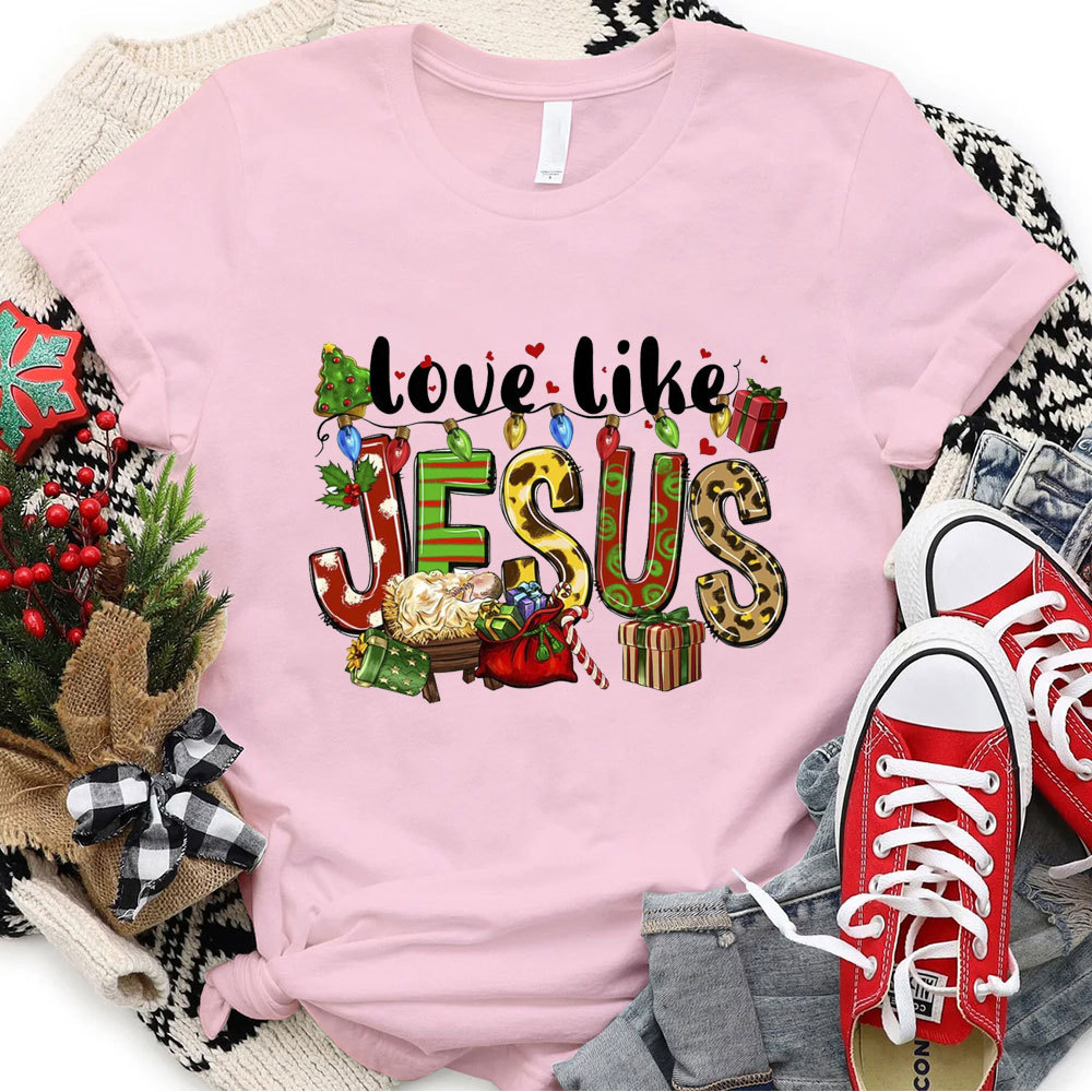 Love Like Jesus Christmas T-Shirt