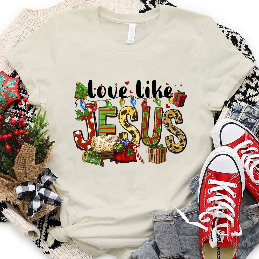 Love Like Jesus Christmas T-Shirt