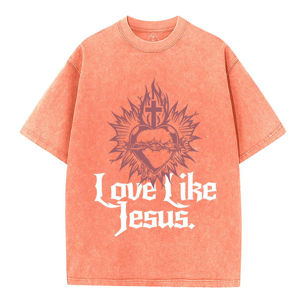Love Like Jesus Sacred Heart Christian Washed T-Shirt