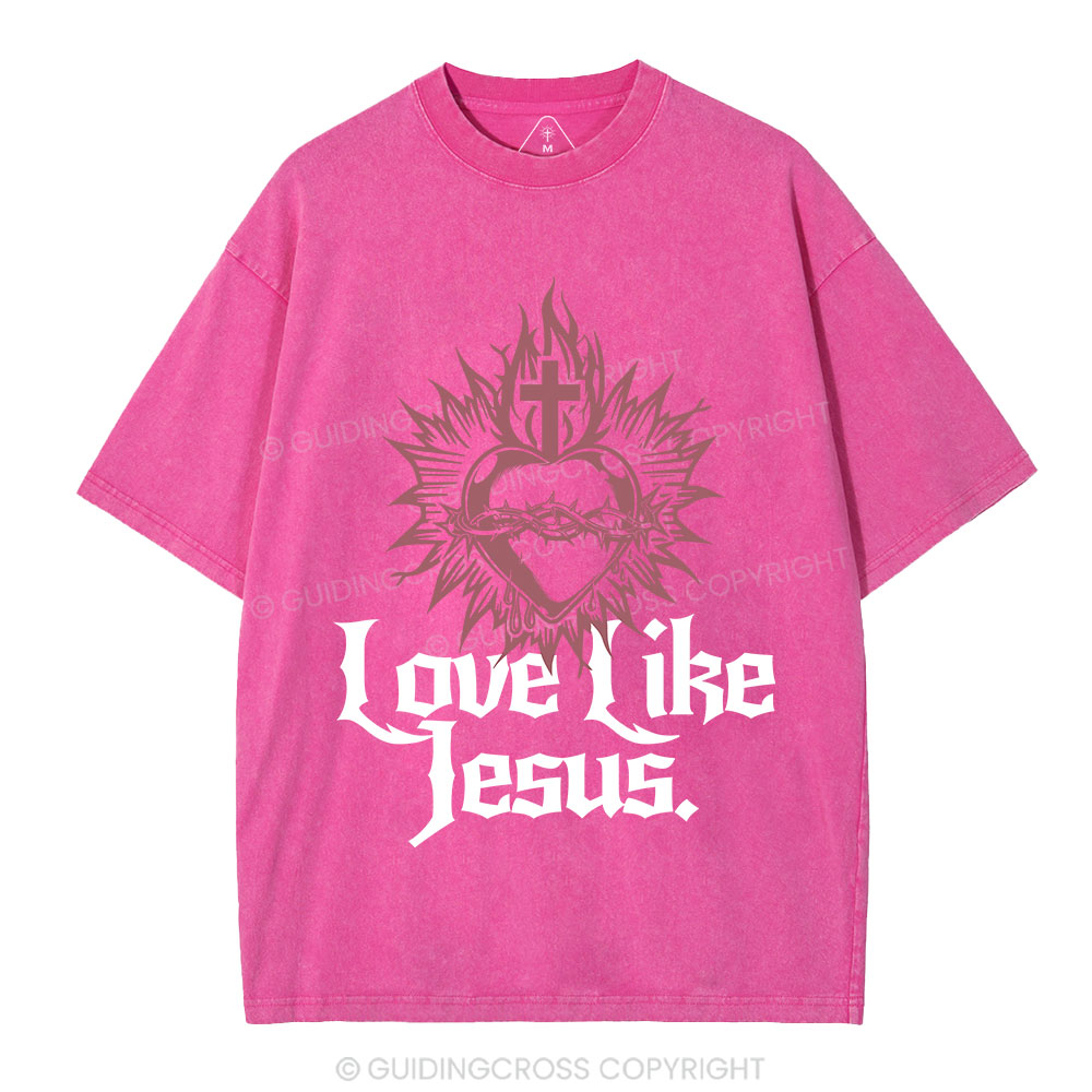 Love Like Jesus Sacred Heart Christian Washed T-Shirt