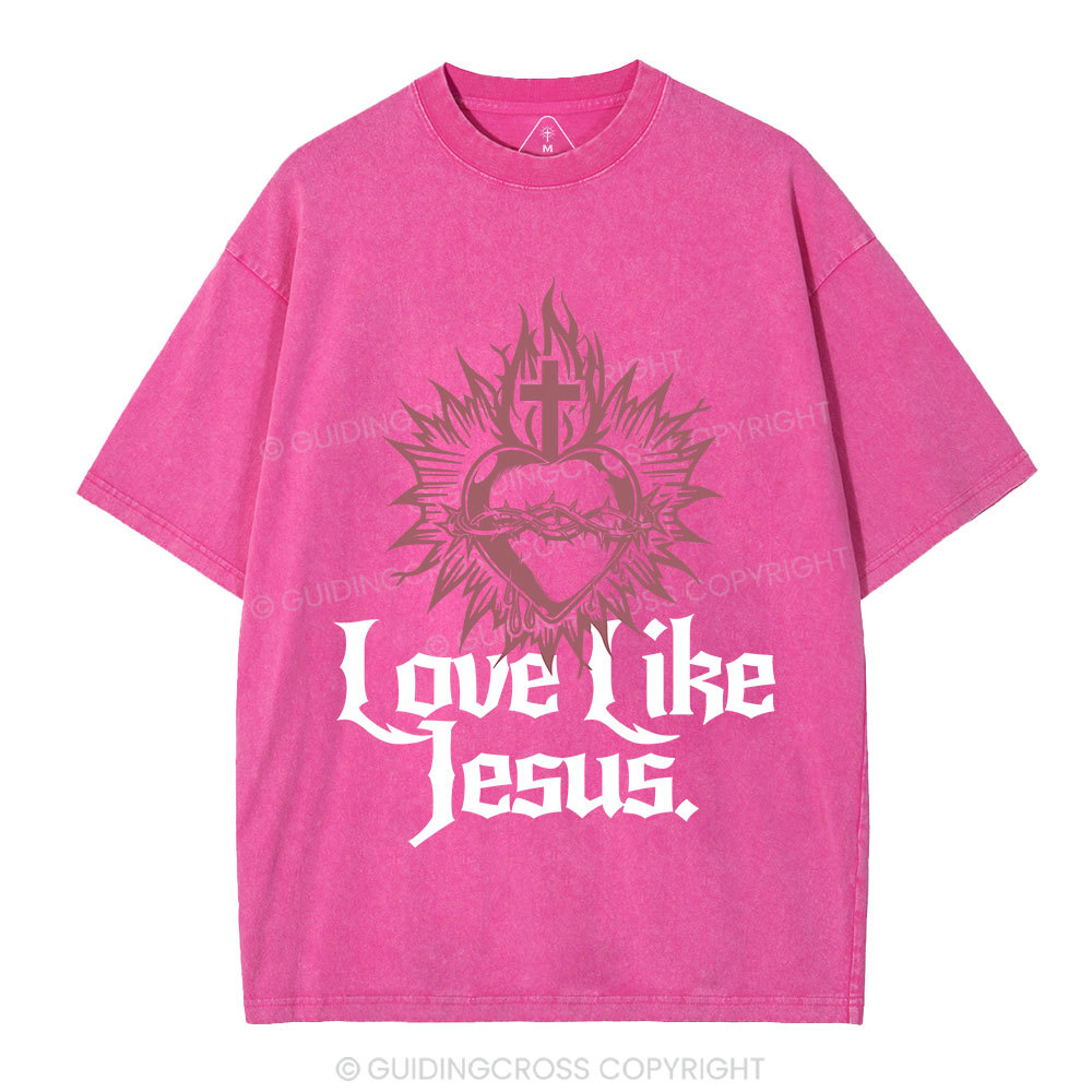 Love Like Jesus Sacred Heart Christian Washed T-Shirt