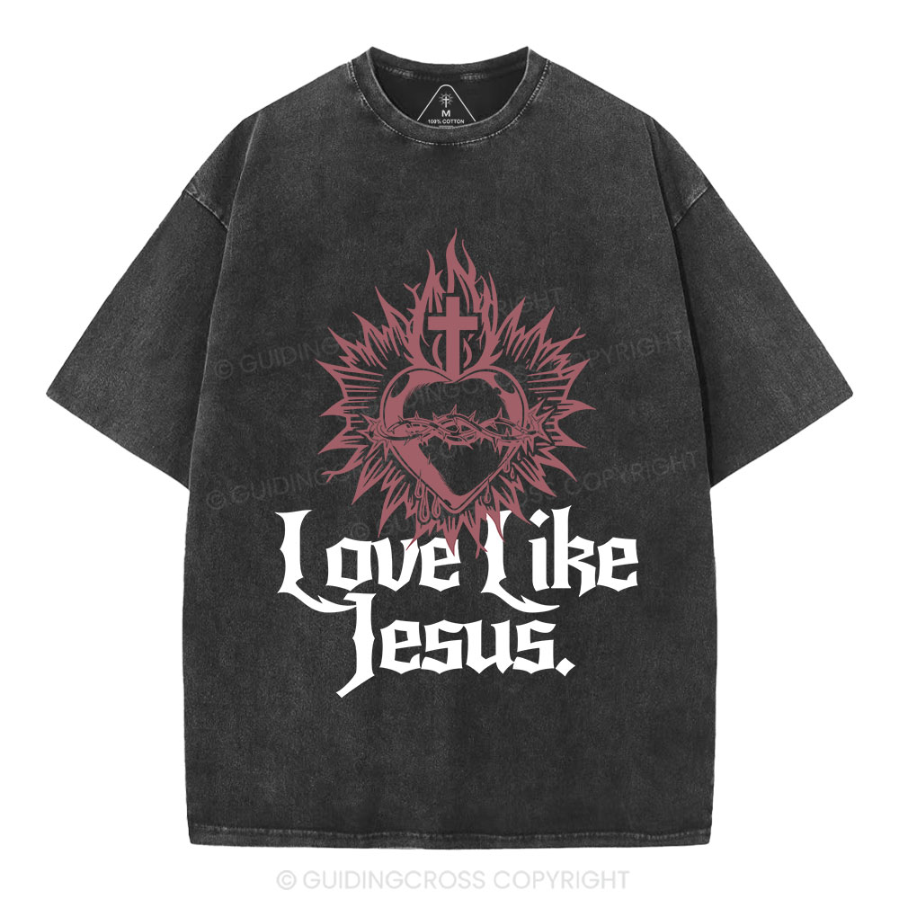 Love Like Jesus Sacred Heart Christian Washed T-Shirt