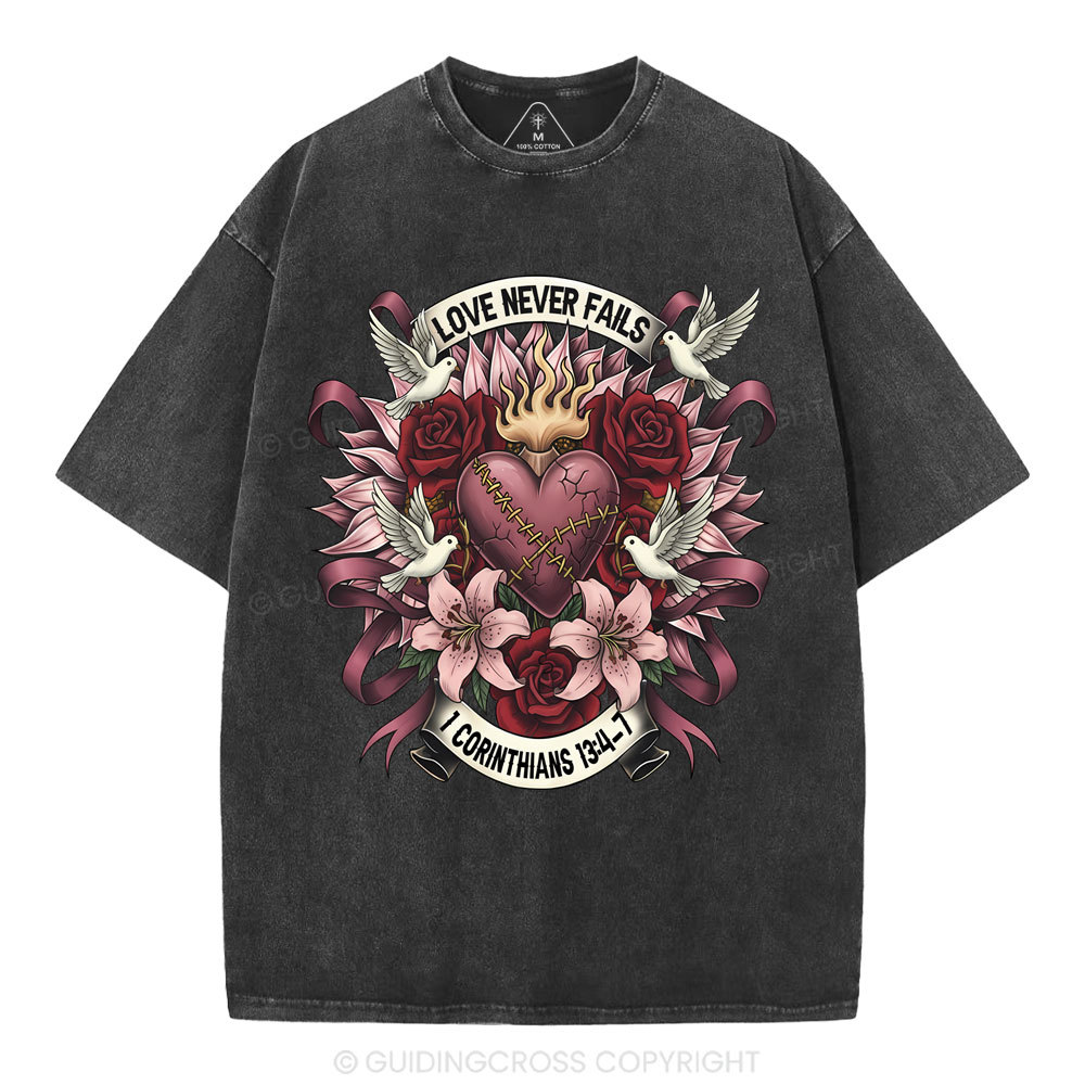 Love Never Fails CHristian Washed T-Shirt