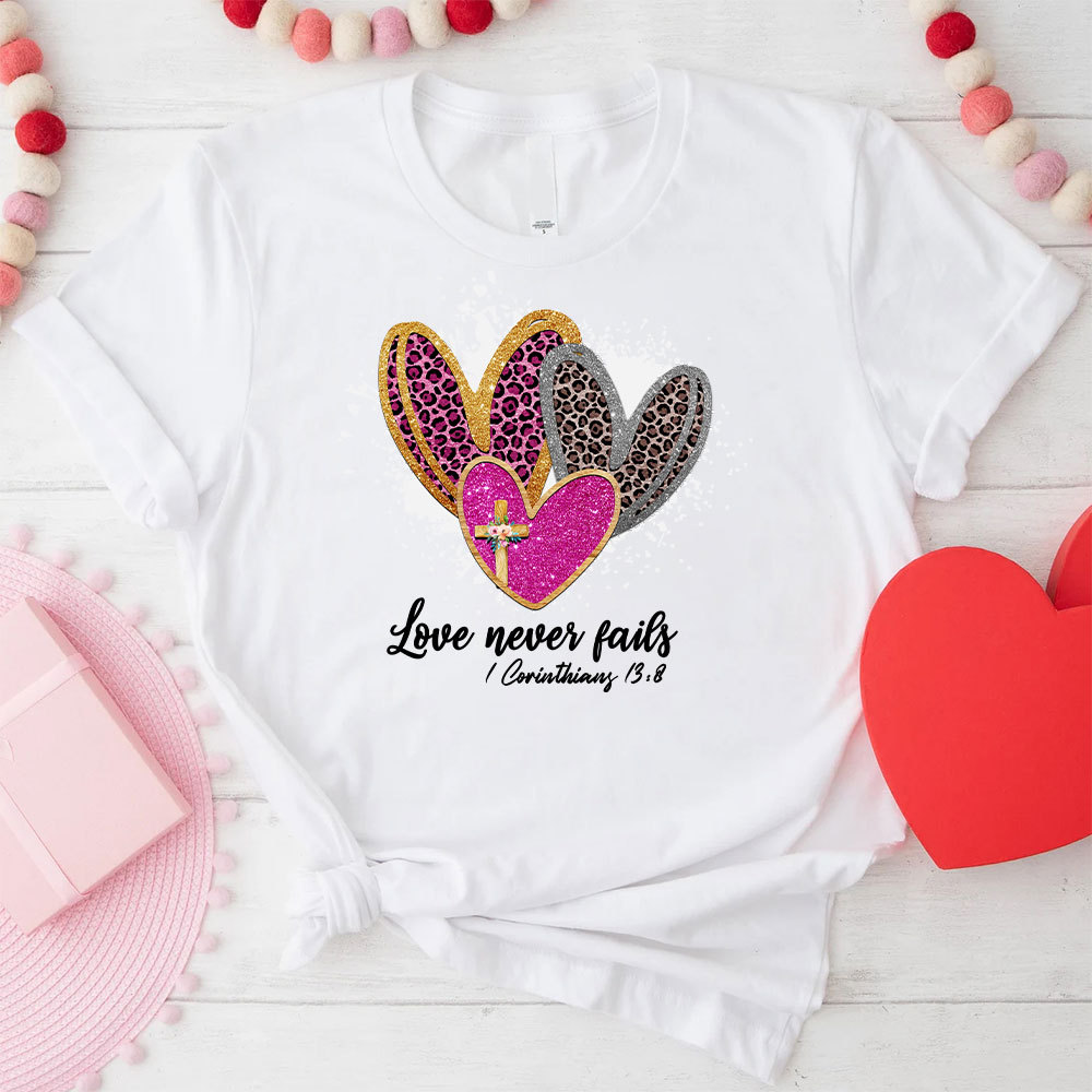 Love Never Fails Christian Glitter T-Shirt