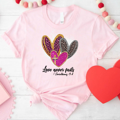 Love Never Fails Christian Glitter T-Shirt