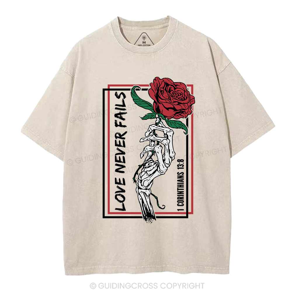 Love Never Fails Christian Washed T-Shirt