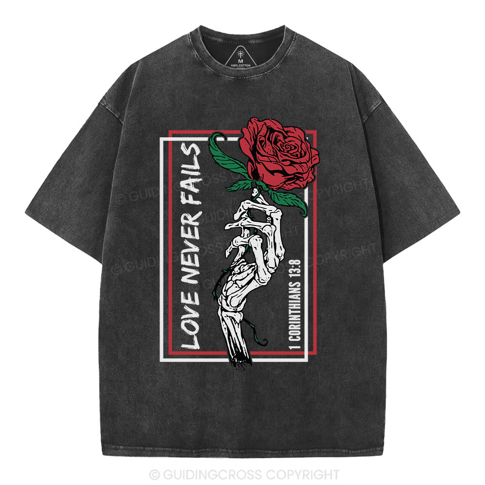 Love Never Fails Christian Washed T-Shirt