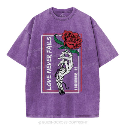 Love Never Fails Christian Washed T-Shirt