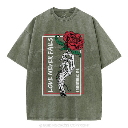 Love Never Fails Christian Washed T-Shirt
