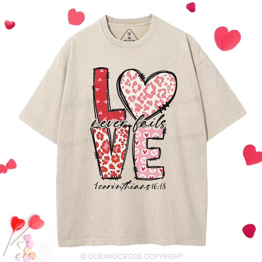 Love Never Fails Christian Washed T-Shirt