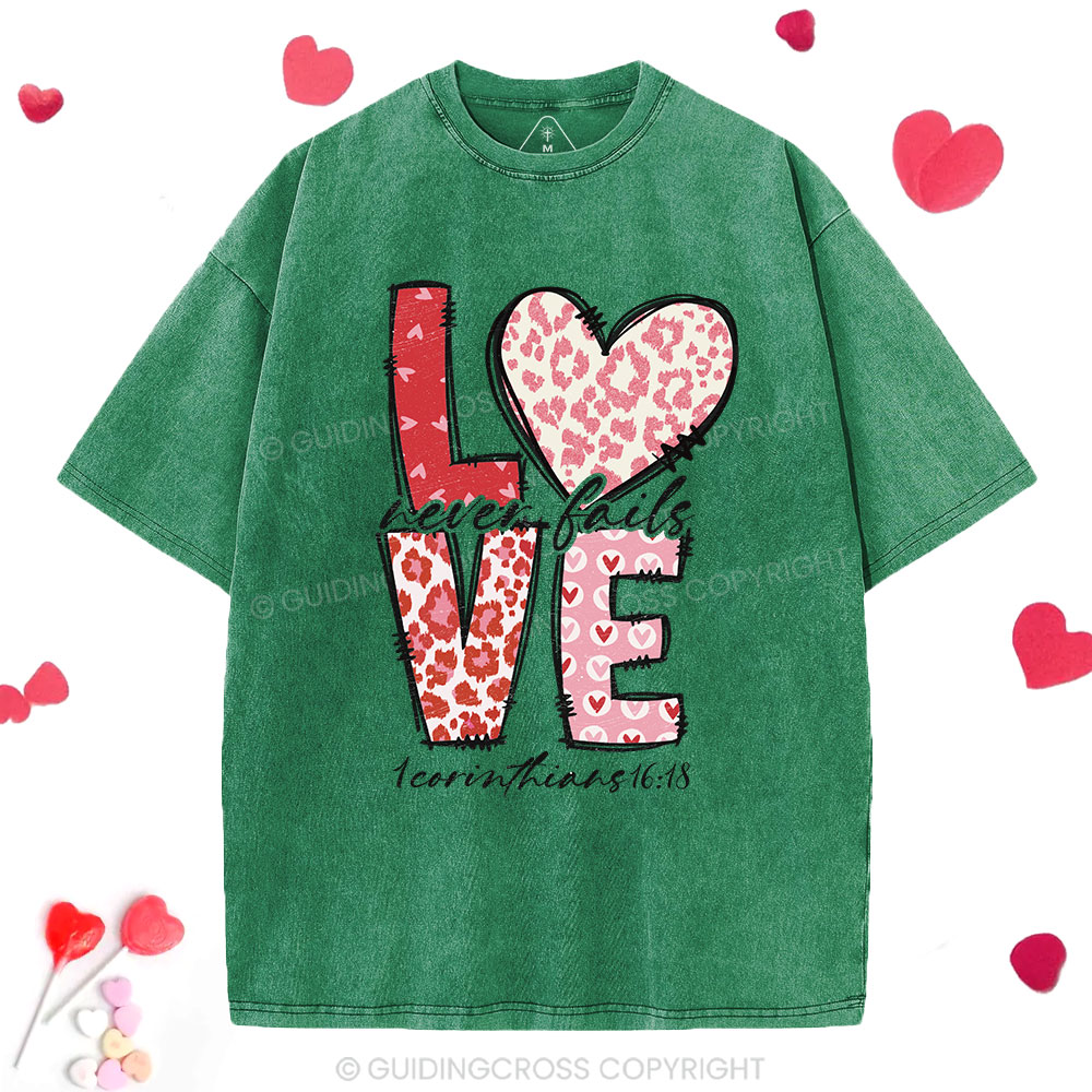 Love Never Fails Christian Washed T-Shirt