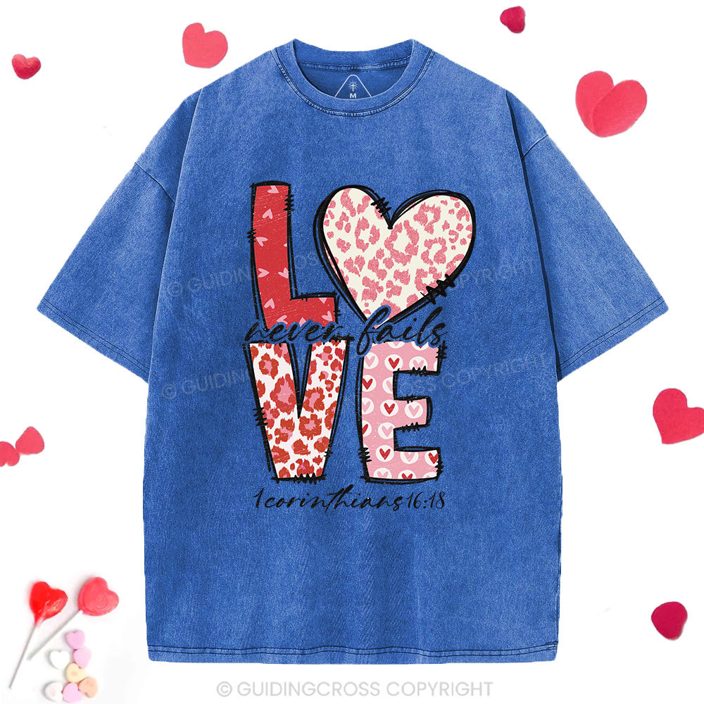 Love Never Fails Christian Washed T-Shirt
