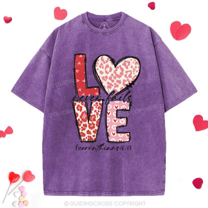 Love Never Fails Christian Washed T-Shirt