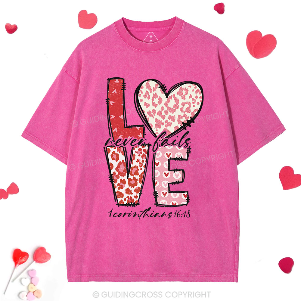 Love Never Fails Christian Washed T-Shirt