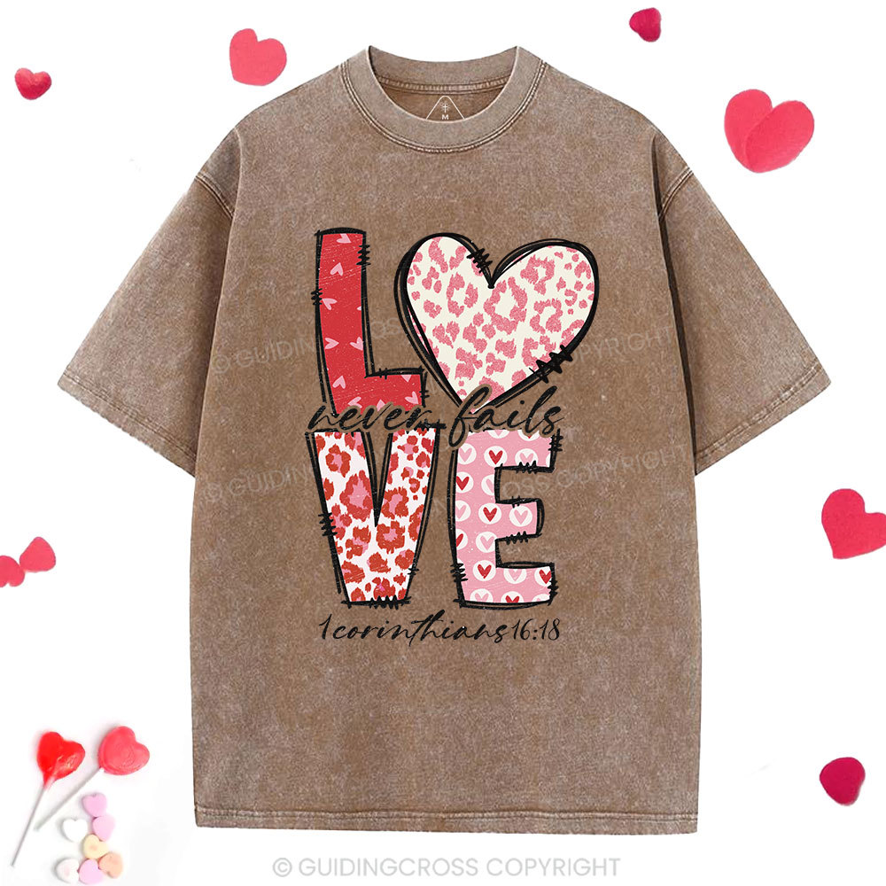 Love Never Fails Christian Washed T-Shirt