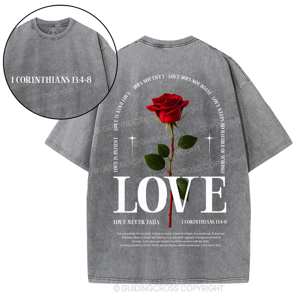 Love Never Fails Christian Washed T-Shirt