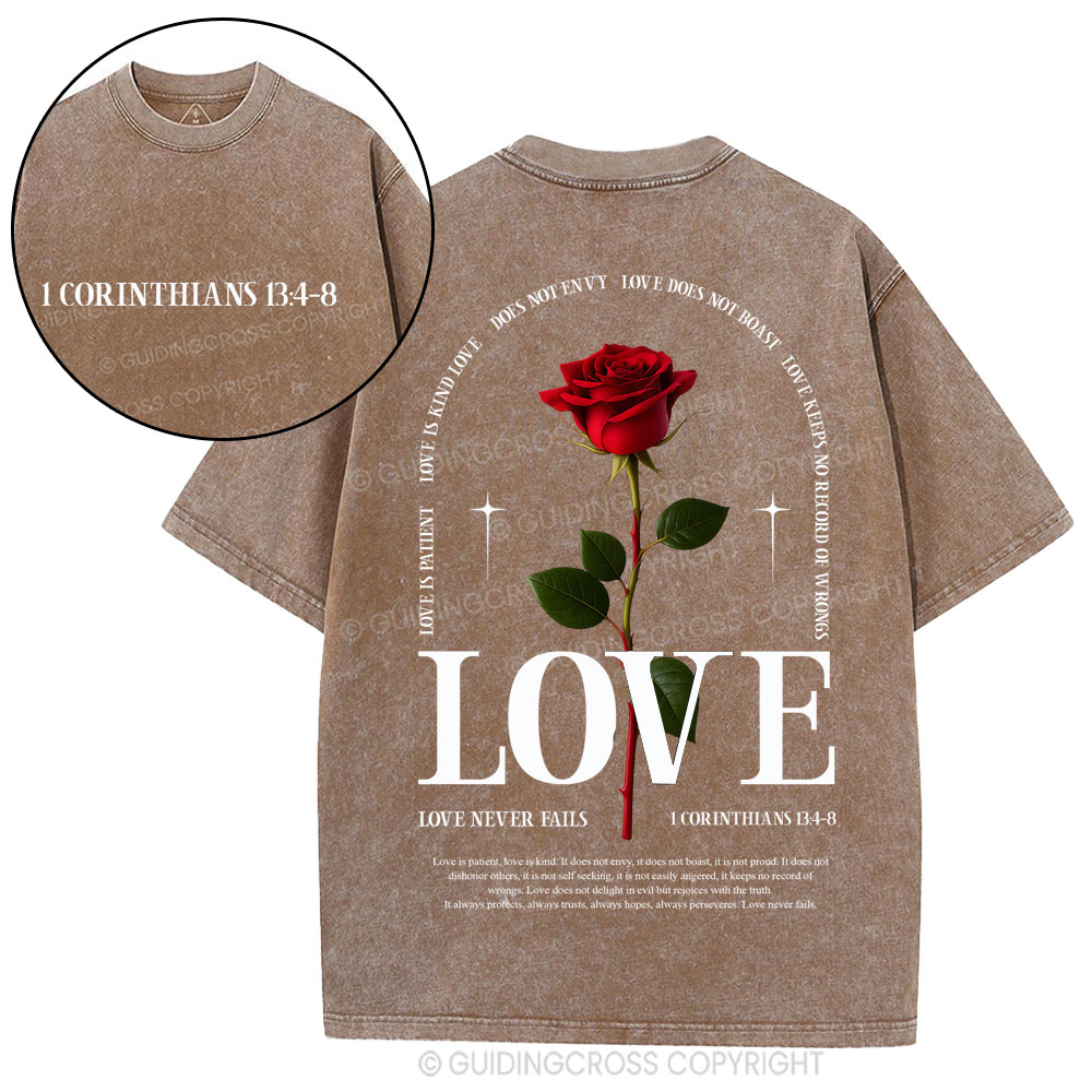 Love Never Fails Christian Washed T-Shirt