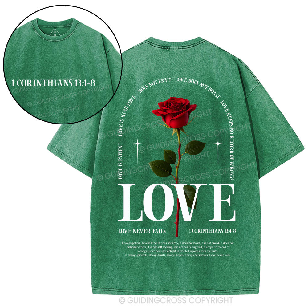 Love Never Fails Christian Washed T-Shirt