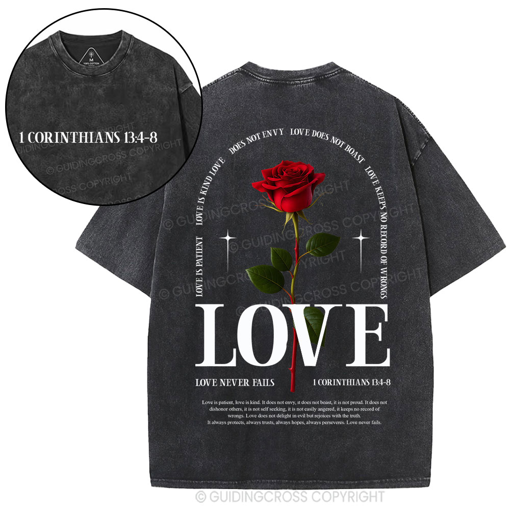 Love Never Fails Christian Washed T-Shirt