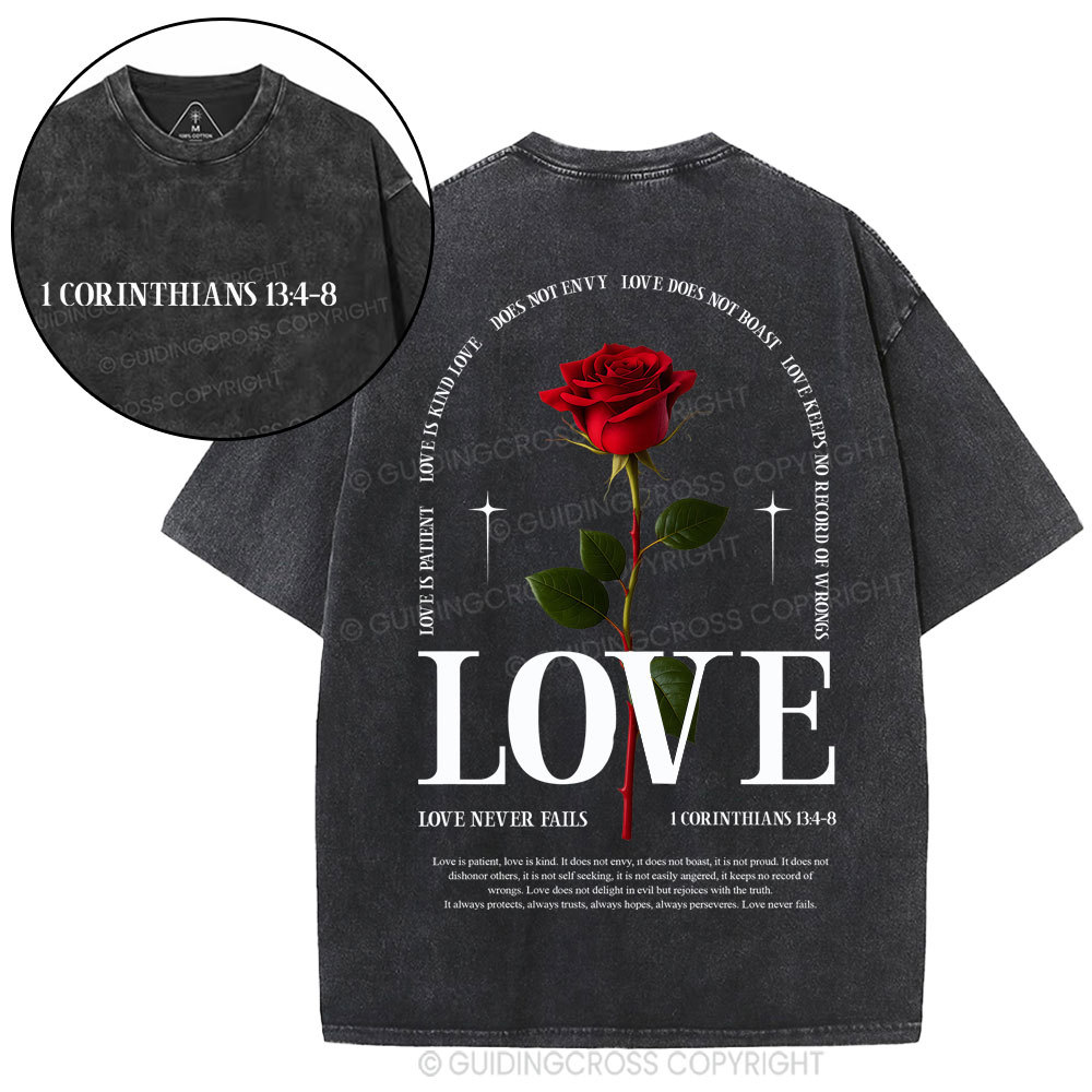 Love Never Fails Christian Washed T-Shirt