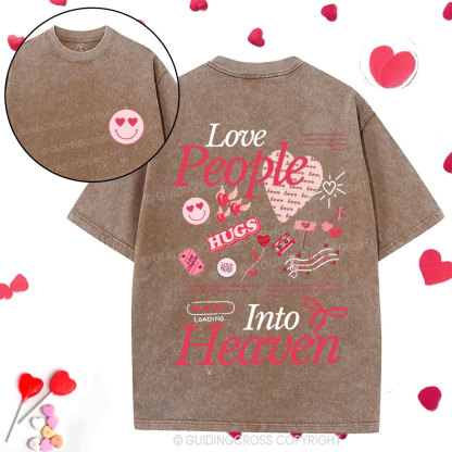 Love People Into Heaven Christian Washed T-Shirt