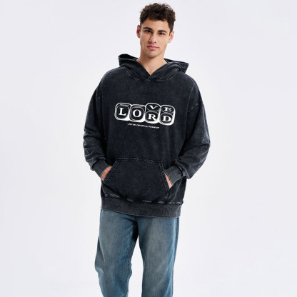 Love The Lord With All Your Heart Christian Washed Hoodie