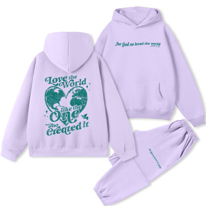Love The World Like The One Who Created It Christian Premium Fleece Hoodie Set