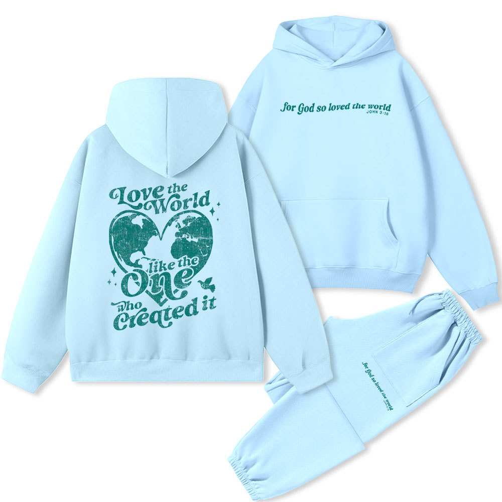 Love The World Like The One Who Created It Christian Premium Fleece Hoodie Set