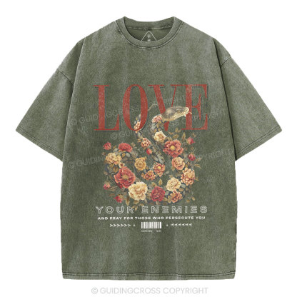 Love Your Enemies Christian Washed T-Shirt