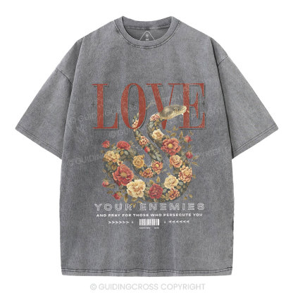 Love Your Enemies Christian Washed T-Shirt