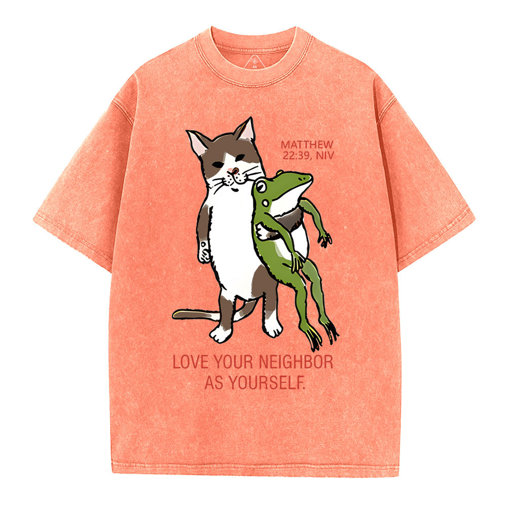 Love Your Neighbor As Yourself Christian Washed T-Shirt