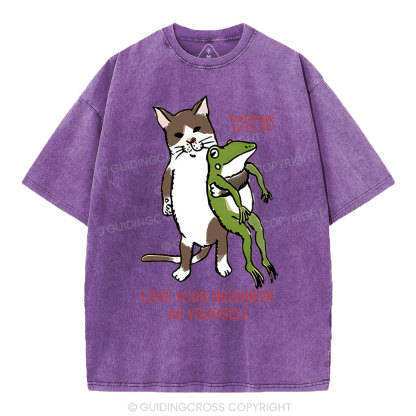 Love Your Neighbor As Yourself Christian Washed T-Shirt