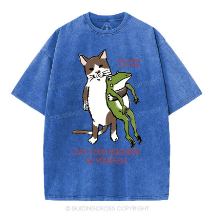 Love Your Neighbor As Yourself Christian Washed T-Shirt