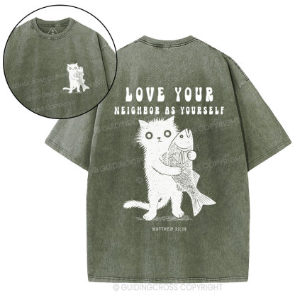Love Your Neighbor Christian Washed T-Shirt