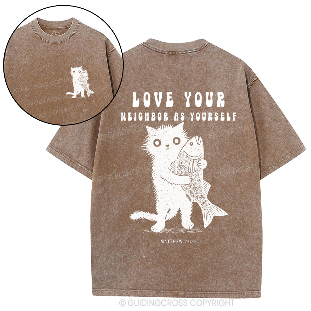 Love Your Neighbor Christian Washed T-Shirt