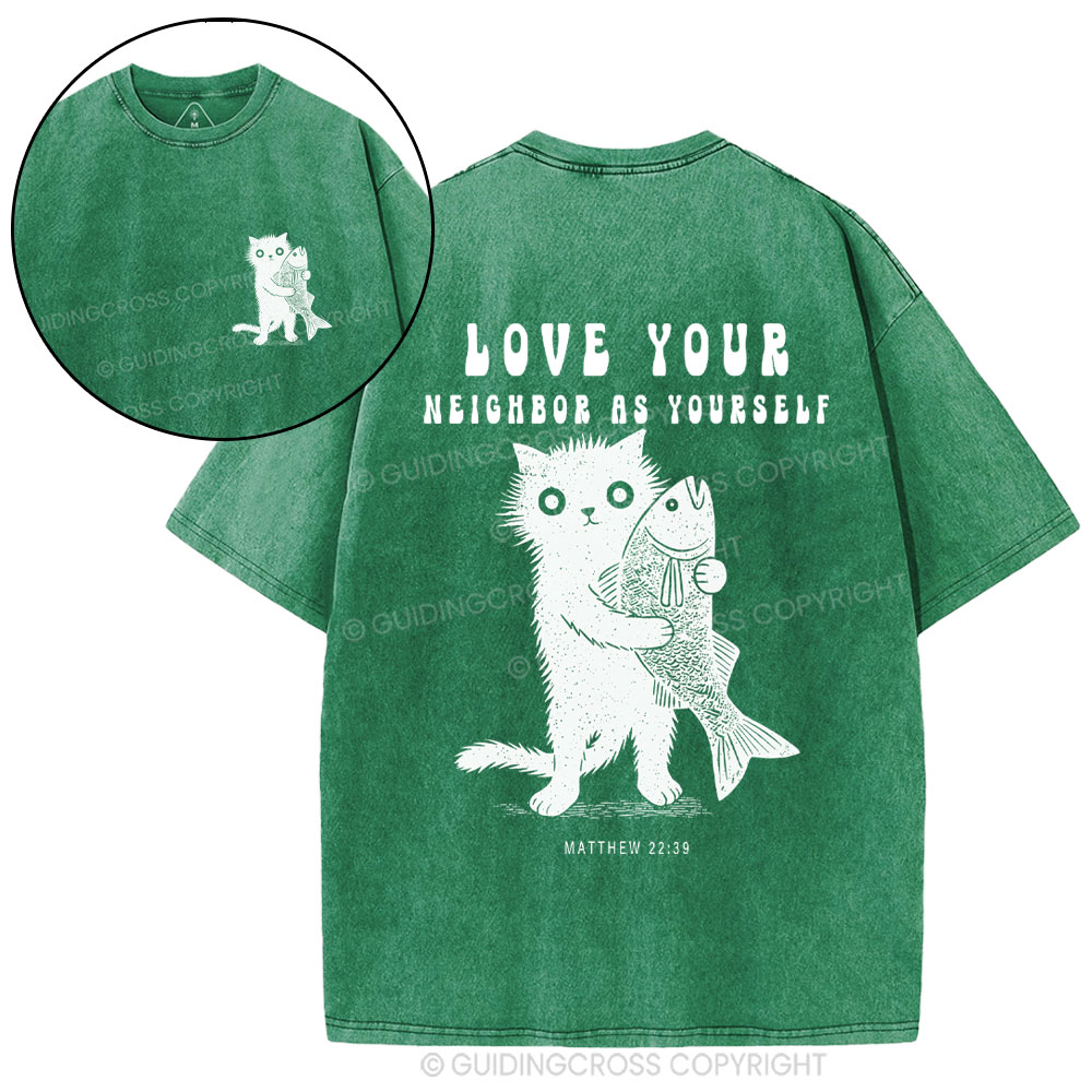 Love Your Neighbor Christian Washed T-Shirt