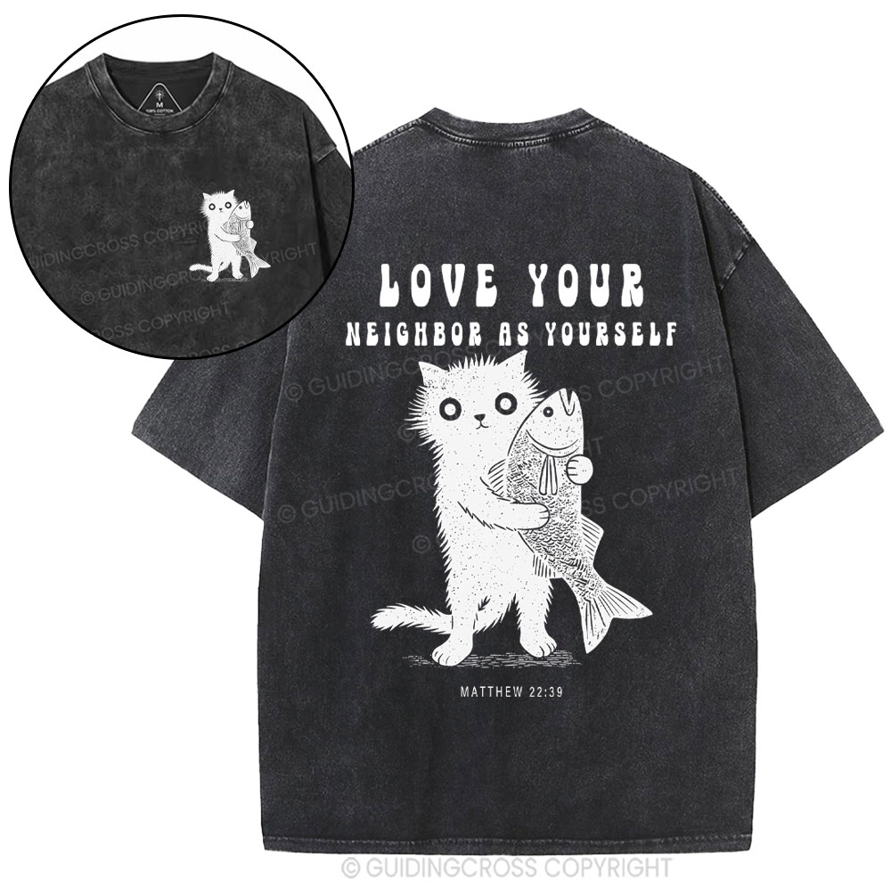 Love Your Neighbor Christian Washed T-Shirt
