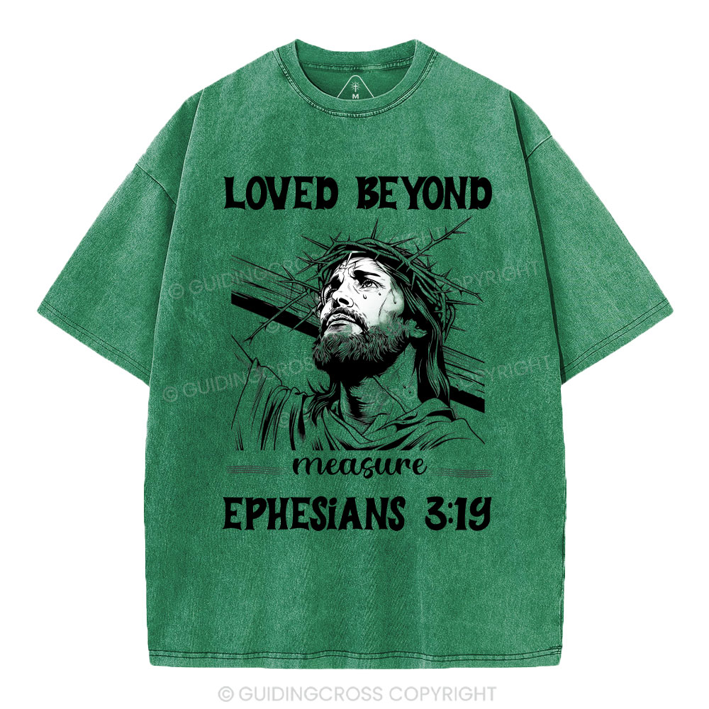 Loved Beyoud Measure Christian Washed T-Shirt