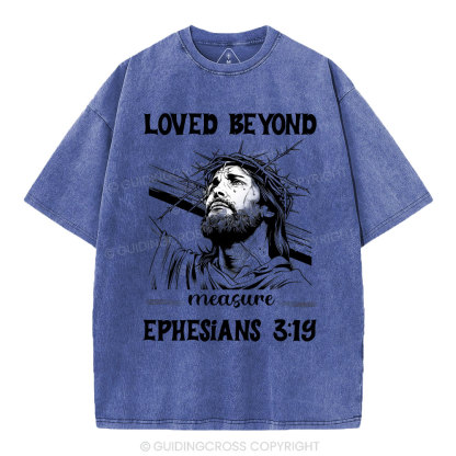 Loved Beyoud Measure Christian Washed T-Shirt