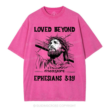 Loved Beyoud Measure Christian Washed T-Shirt