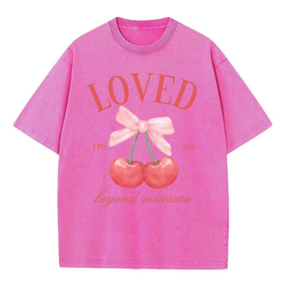 Loved Beyoud Measure Christian Washed T-Shirt