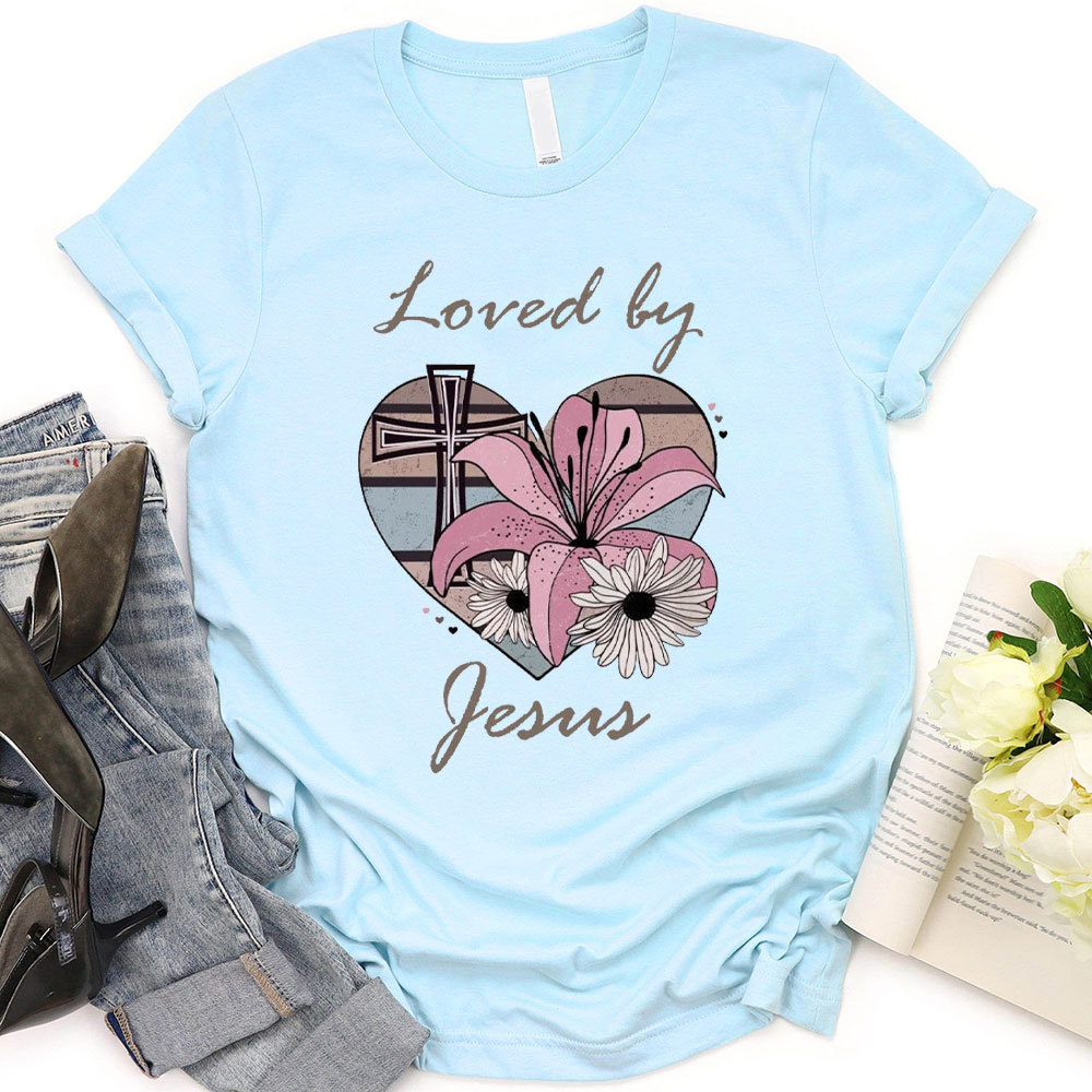 Loved By Jesus Christian T-Shirt