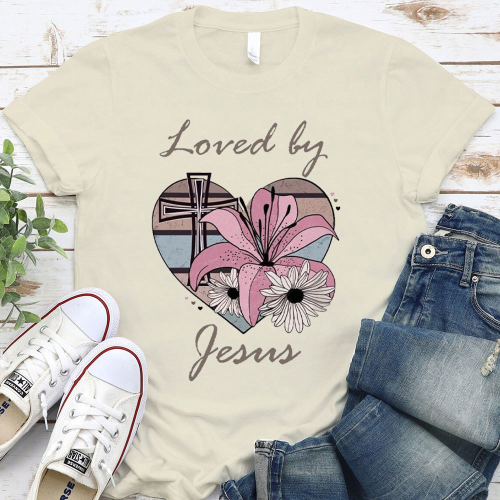 Loved By Jesus Christian T-Shirt