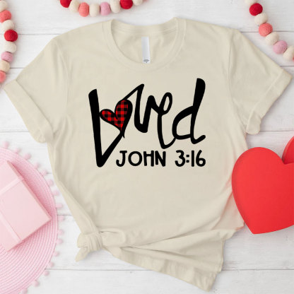 Loved Christian T-Shirt