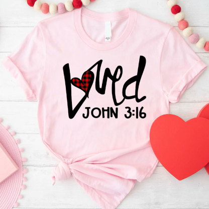 Loved Christian T-Shirt