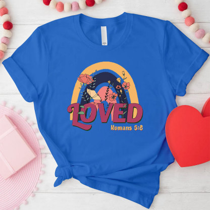 Loved Christian T-Shirt