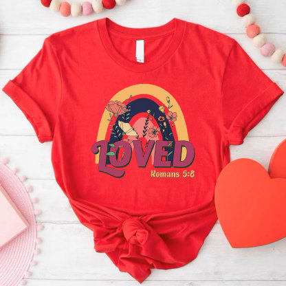 Loved Christian T-Shirt